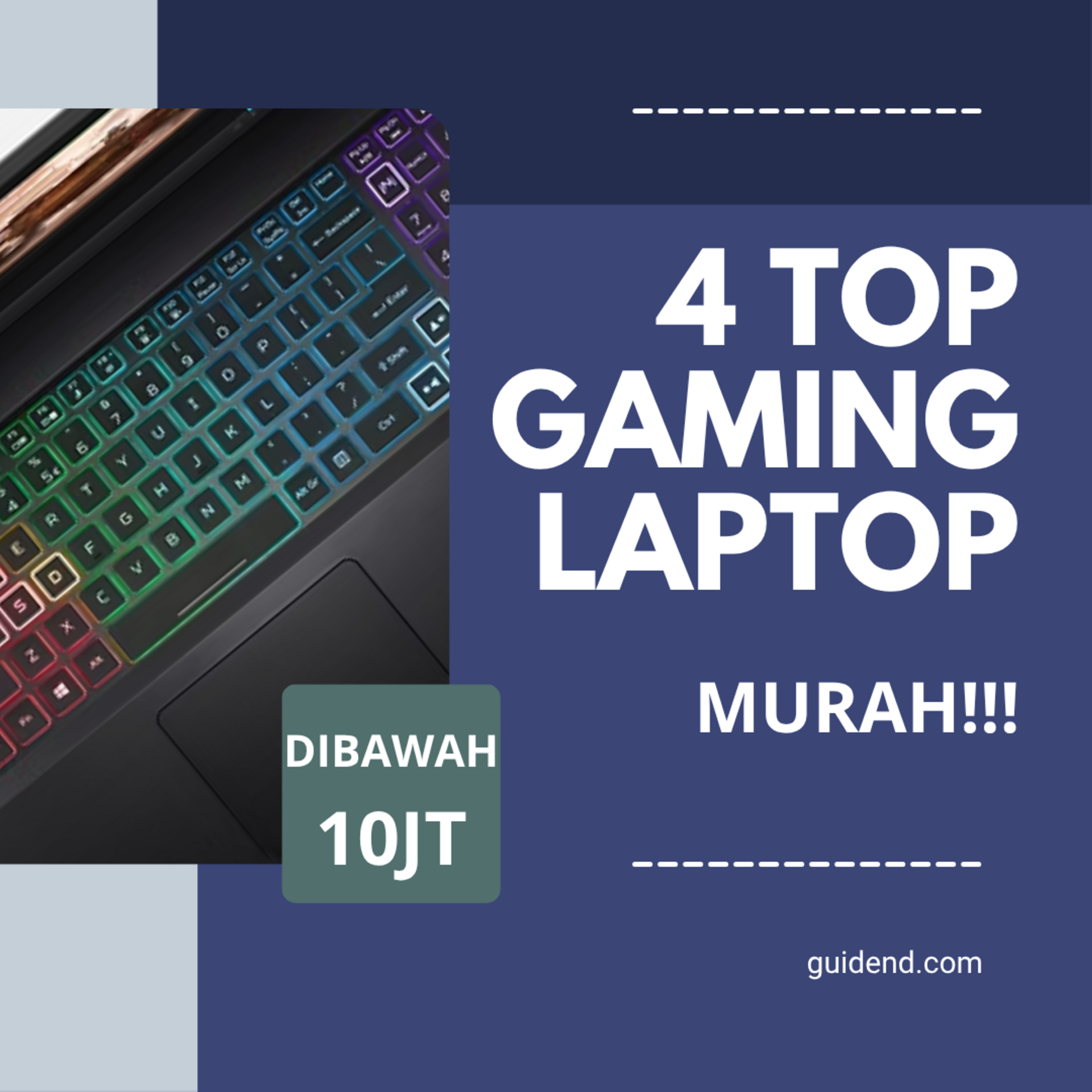 4 Top Laptop Gaming Tahun 2025 Harga Dibawah 10Jutaan